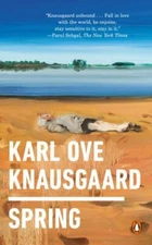 Spring, Paperback by Knausgaard, Karl Ove; Bjerger, Anna (ILT); Burkey, Ingvl...