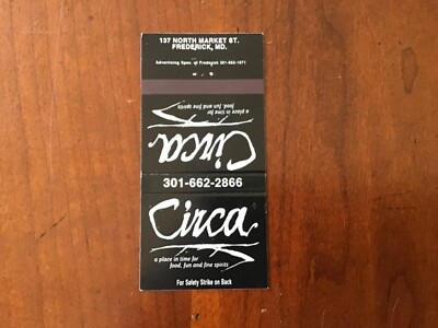 Circa  Restaurant, Frederick, Maryland Matchbook Cover