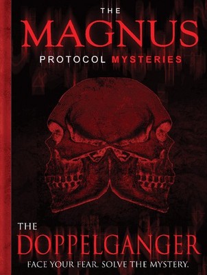 The Magnus Protocol Mysteries: The Doppelganger