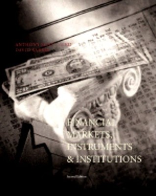 Financial Markets, Instruments, and Institutions by Anthony M Santomero: Used