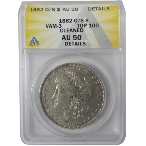 1882 O/S VAM-3 Flush Top 100 Morgan $1 AU 50 Details ANACS SKU:I24457