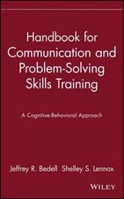 Handbook for Communication and Problem-Solving Skills Training: A...