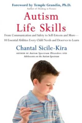 Autism Life Skills: From Communication and Safety to Self-Esteem and - VERY GOOD