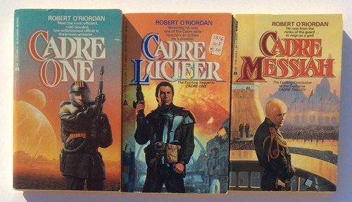ROBERT O'RIORDAN complete CADRE TRILOGY science fiction series 3 pb lot ...