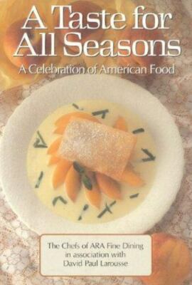 David Paul Larousse~A TASTE FOR ALL SEASONS~SIGNED 1ST/DJ~NICE COPY
