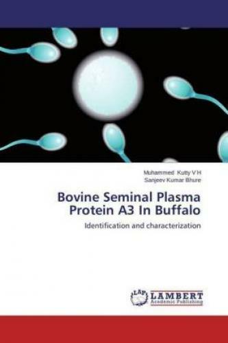 Thumbnail - Bovine Seminal Plasma Protein A3 In Buffalo Identification And