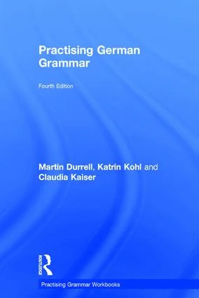 Practising German Grammar - 4th Edition