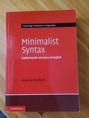 Minimalist Syntax: Exploring The Structure Of English | Andrew Radford
