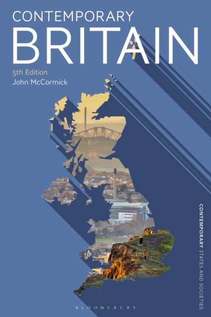 Contemporary Britain by John  McCormick (Paperback Book)