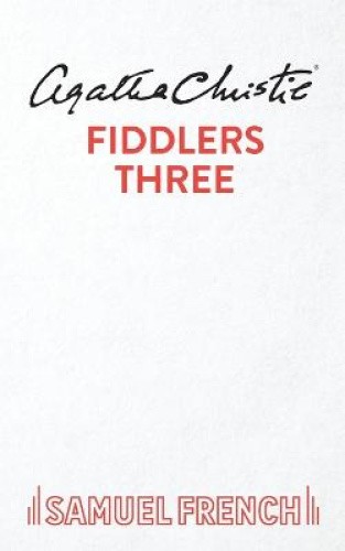 Fiddlers Three by Christie, Agatha [Paperback] NEUF | eBay