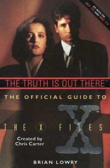 Official Guide to the X-files: Truth is Out There v. 1... | Buch | Zustand gut