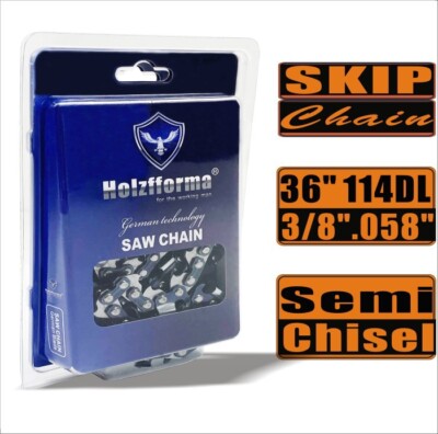 HFSK7076 Holzfforma  Skip Chain Semi Chisel 3/8'' .058'' 36inch 114DL