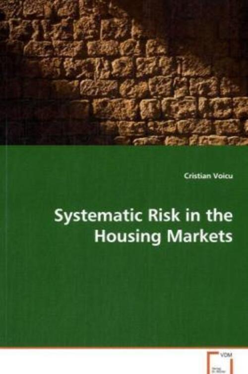 Thumbnail - Cristian Voicu | Systematic Risk In The Housing Markets | Taschenbuch