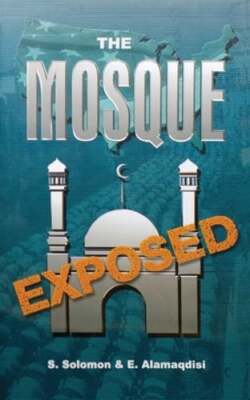 The Mosque Exposed by Sam Solomon: Used