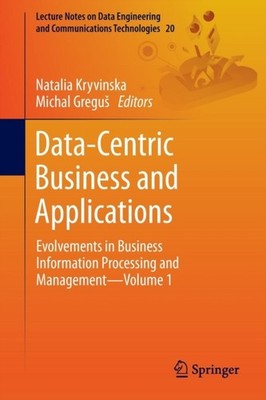 Kryvinska - Data-Centric Business and Applications   Evolvements in Bu - X555z