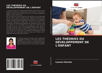 Leema Cherian | Les ThÉOries Du DÉVeloppement De L'enfant | Taschenbuch (2021)