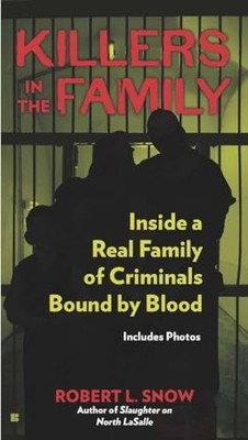 Killers in the Family: Inside a Rea..., Snow, Captain R