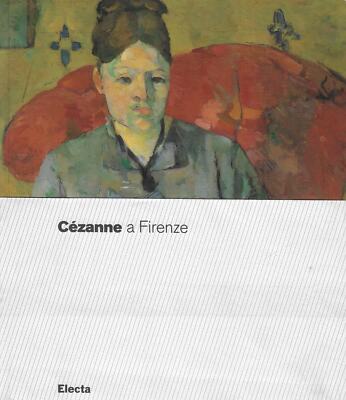 kuratiert von Franc..CéZANNE IN FLORENZ. ZWEI SAMMLER UND DIE DRUCKAUSSTELLUNG