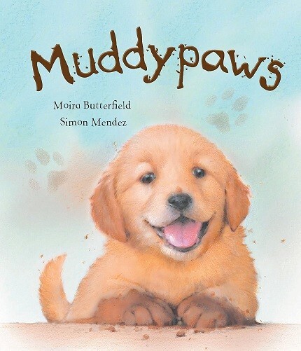 Muddypaws By Moirs Butterfield NEW (Paperback) Children's Book