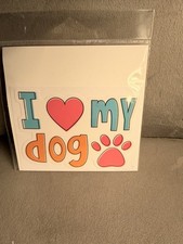 I Love My Dog Sticker