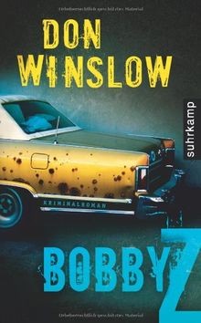 Bobby Z: Kriminalroman (suhrkamp taschenbuch) von Winslo... | Buch | Zustand gut