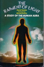 RAIMENT OF LIGHT: STUDY OF HUMAN AURA By David Tansley *Excellent Condition*