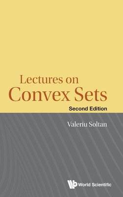 Valeriu Soltan | LECTURES ON CONVEX SETS (2ND ED) | Buch | Englisch (2019)