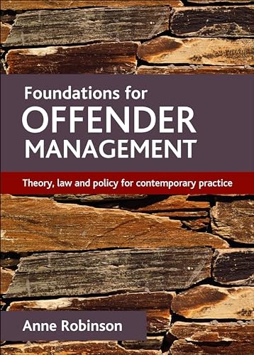 Foundations for offender management – Theory, law and policy for contemporary p… - Image 6
