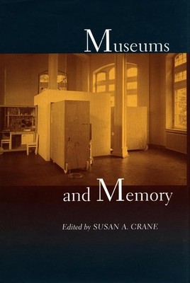 Museums and Memory (Cultural Sitings)