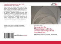 Elena MaríN Molina | Propuesta De MusealizacióN De La Zona ArqueolóGica De...