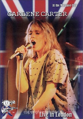 Carlene Carter - Live in London; At the Marquee Club (DVD, 2005) New
