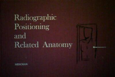 Radiographic Positioning and Related Anatomy