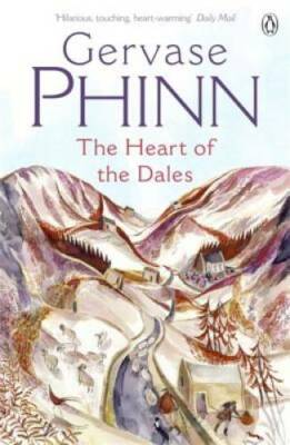 The Heart of the Dales - Paperback By Phinn, Gervase - GOOD