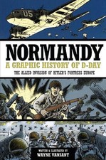 Wayne Vansant Normandy (Paperback) Zenith Graphic Histories (UK IMPORT)