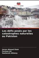 Imran Ahmed Shah (U. A.) | Les DéFis PoséS Par Les Catastrophes Naturelles Au...