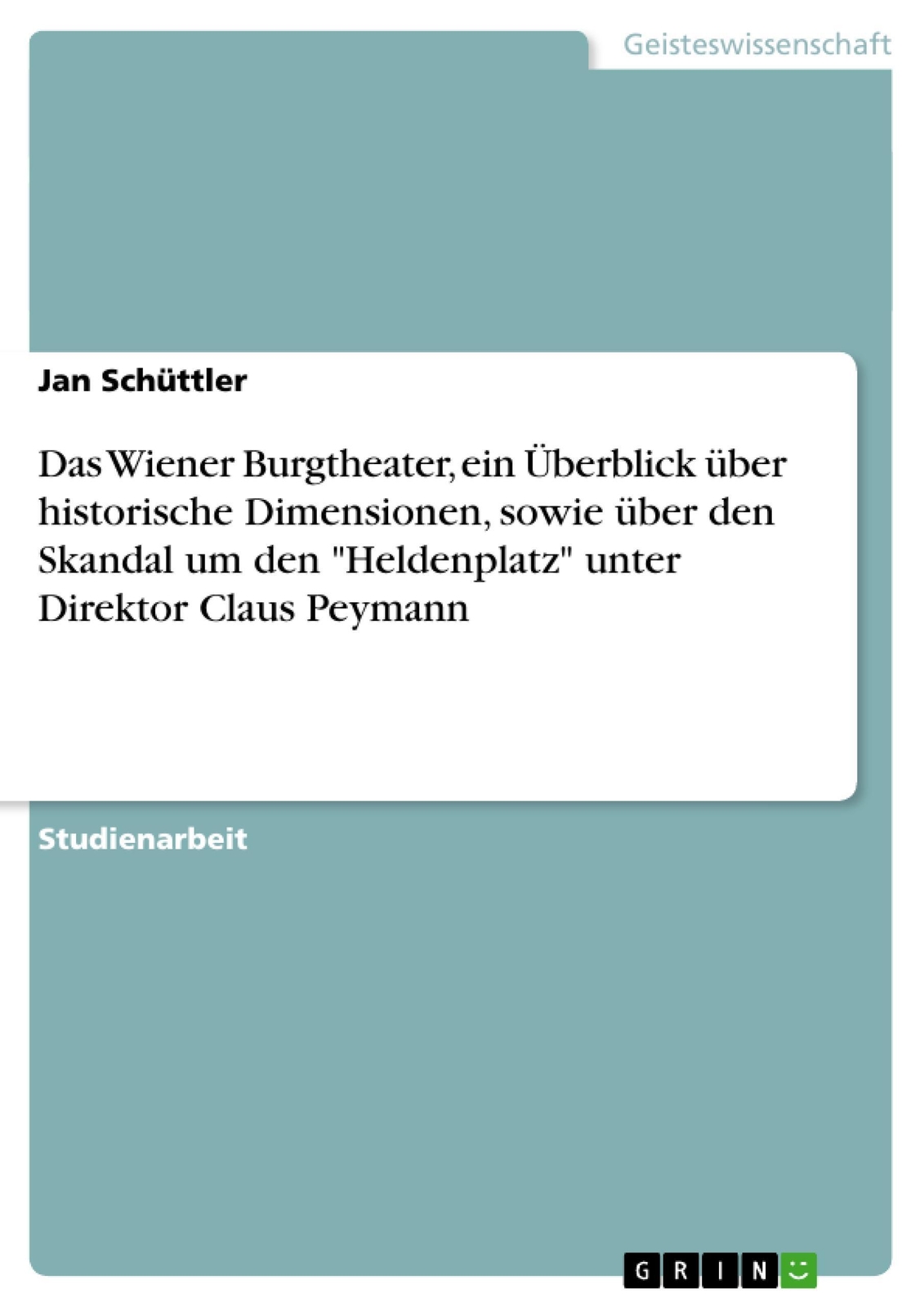 Thumbnail - Das Wiener Burgtheater, Ein Überblick Über Historische Dimensionen,