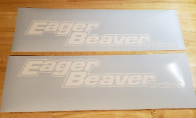 Eager Beaver Trailers Replacement Stickers 36  x 7.2'' Set Of 2 WHITE Decals FAST