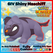 ✨ Shiny Maschiff 6IV ✨ Pokemon Scarlet & Violet 🚀 Fast 🚀