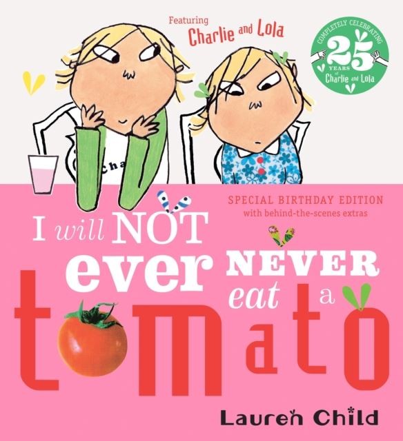 I Will Not Ever Never Eat A Tomato (Charlie and Lola) - Image 8