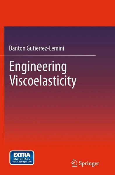 Danton Gutierrez-Lemini | Engineering Viscoelasticity | Taschenbuch | Englisch-image