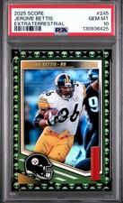 2025 Panini Score Jerome Bettis Extraterrestrial VAR #245 PSA 10 Pop 1 Steelers