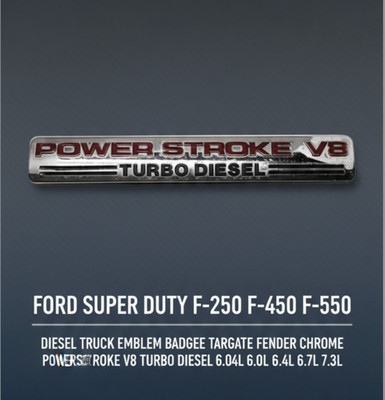 Ford Super Duty F-250 F-350 F-450 F-550 POWER STROKE V8 TURBO DIESEL Fender Embl