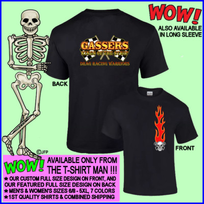 Gasser Kings of the Street & Strip Drag Racing Warriors Hot Rod T-shirt GS1