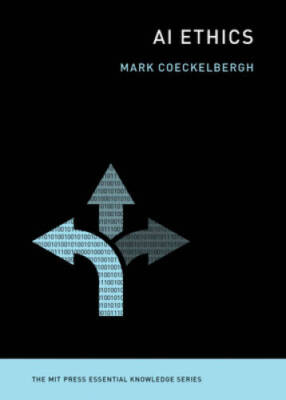 AI Ethics (MIT Press Essential Knowledge series) - Paperback - GOOD