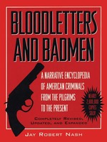 Bloodletters And Badmen | Jay Robert Nash | Taschenbuch | Englisch | 1995
