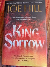 Product Image: King Sorrow by Joe Hill, 202UK 1st Ed Signed & # 288/1500 Goldsboro, As New.