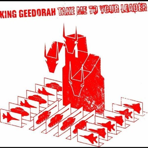 King Geedorah - Take Me to Your Leader [New CD]