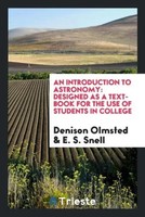 Denison Olmsted (U. A.) | An Introduction To Astronomy | Taschenbuch | Englisch