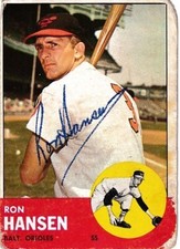 Ron Hansen autographed signed autograph auto Baltimore Orioles 1963 Topps card