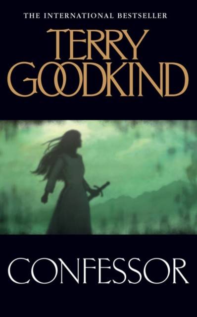 Confessor by Terry Goodkind (Paperback Book)